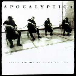 Apocalyptica : Plays Metallica by Four Cellos